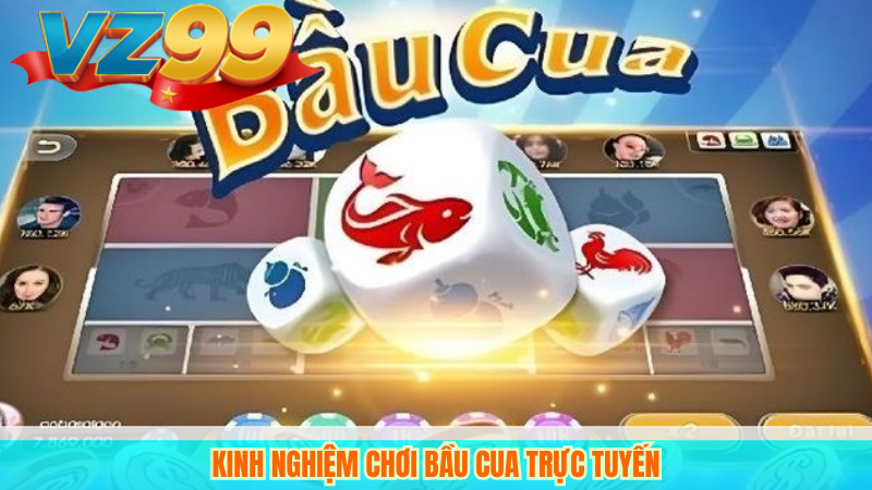 Kinh nghiệm chơi bầu cua trực tuyến